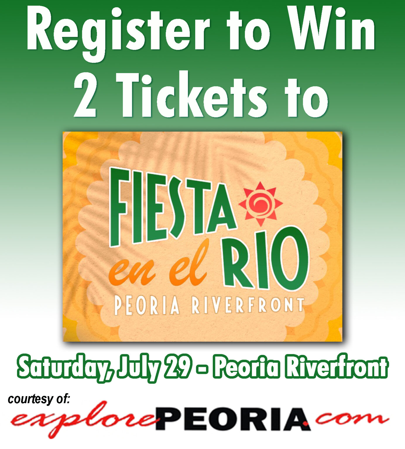 2023 Fiesta en el Rio Ticket Giveaway Contest Explore Peoria