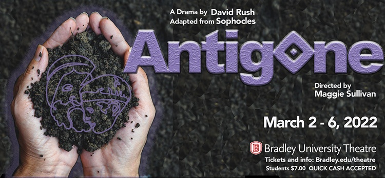 Bradley Theatre - Antigone