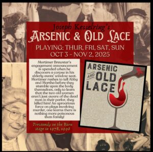 Barn III Dinner Theatre - Arsenic and Old Lace