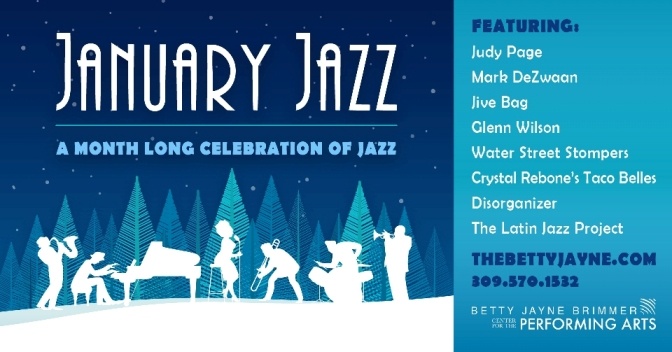 Betty Jayne Brimmer Performing Arts Center - January Jazz