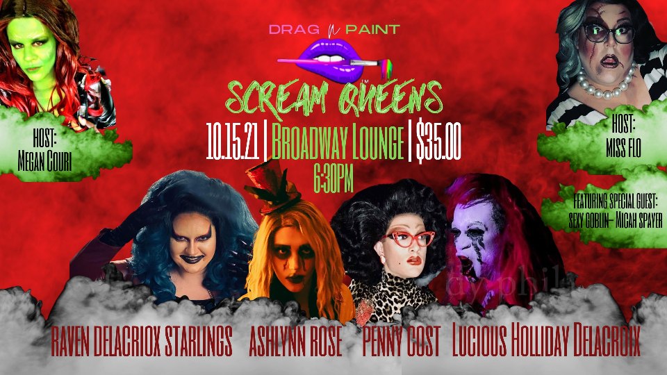 Broadway Lounge - Drag N' Paint Scream Queens