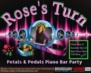 Broadway Lounge - Roses Turn
