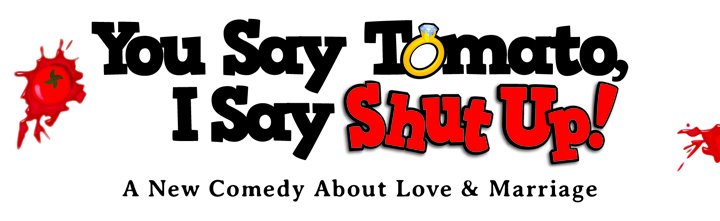 Broadway Lounge - You Say Tomato I Say Shut Up