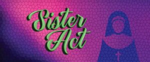 Corn Stock Theatre - Sister Act