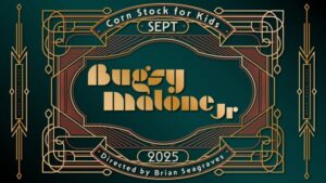 Corn Stock for Kids - Bugsy Malone