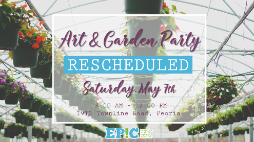 EP!C Art & Garden Party 2022 Rescheduled