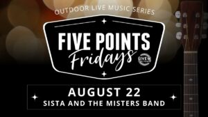 Five Points Fridays - August 2025