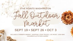 Five Points Washington - Fall Outdoor Market
