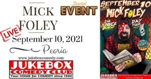 Jukebox Comedy Club - Mick Foley