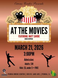 Owens Center - Spring Ice Show - At the Movies - March 2026