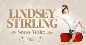 Peoria Civic Center - Lindsey Stirling 2025