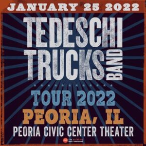 Peoria Civic Center - Tedeschi Trucks Band