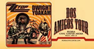 Peoria Civic Center - ZZ Top & Dwight Yoakum
