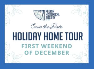 Peoria Historical Society - Home Tour 2025