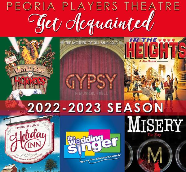 Peoria Players Theatre - Get Acquainted 2022