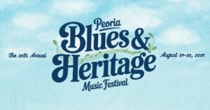 Peoria Riverfront Events - Blues & Heritage Festival 2025
