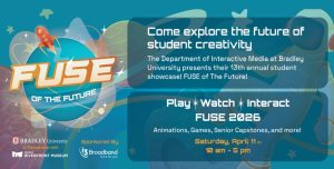 Peoria Riverfront Museum - Fuse 2026