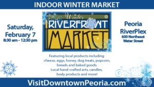 Peoria Winter Riverfront Market 2026