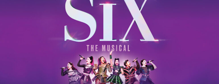 Broadway in Peoria Presents Six