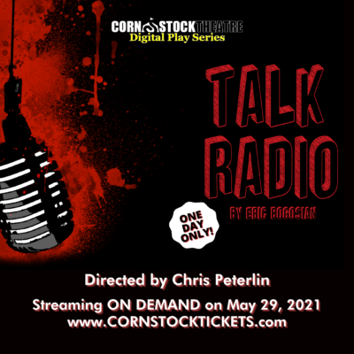 Corn Stock Theatre - Talk Radio
