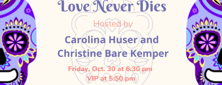 Dia De Los Muertos: Love Never Dies